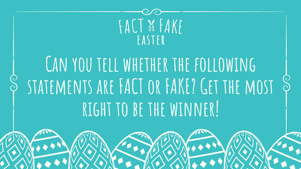Fact or Fake Easter image number null